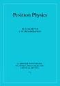 Positron Physics - Preview