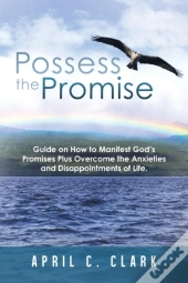 Possess The Promise
