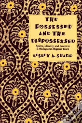 Possessed And The Dispossessed