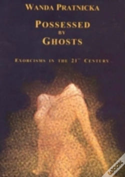 Capa do artigo Possessed By Ghosts