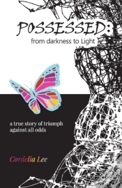 Capa do artigo Possessed: From Darkness To Light: A Tru