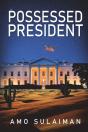 Possessed President - Preview