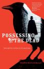 Possessing The Dead - Preview