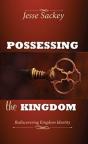 Possessing The Kingdom - Preview