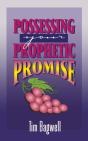 Possessing Your Prophetic Promise - Preview