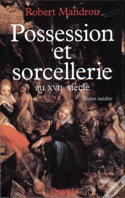 Capa do artigo Possession Et Sorcellerie ; Au Xvii Siècle