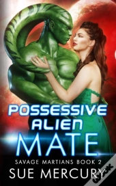 Possessive Alien Mate