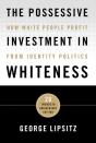 Possessive Investment In Whiteness - Preview