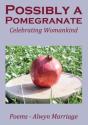 Possibly A Pomegranate - Preview