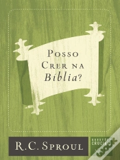 Capa do artigo Posso Crer Na Bíblia