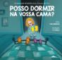 Posso Dormir na Vossa Cama? - Preview