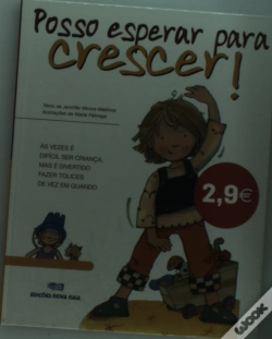 Capa do artigo Posso Esperar Para Crescer!