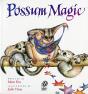 Possum Magic - Preview