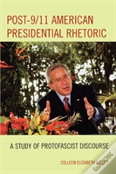 Post-9/11 American Presidential Rhetoric
