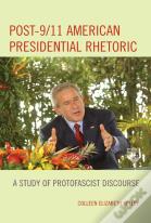 Post-9/11 American Presidential Rhetoric