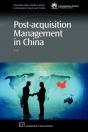 Post-Acquisition Management In China - Preview