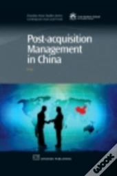 Post-Acquisition Management In China