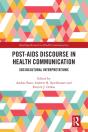 Post-Aids Discourse In Health Communication - Preview