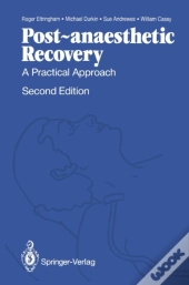 Post-Anaesthetic Recovery