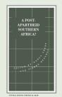 Post-Apartheid Southern Africa? - Preview