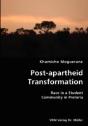 Post-Apartheid Transformation- Race In A Student Community In Pretoria - Preview