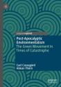 Post-Apocalyptic Environmentalism - Preview