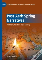 Post-Arab Spring Narratives