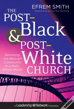 Capa do artigo Post-Black And Post-White Church
