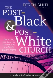 Capa do artigo Post-Black And Post-White Church