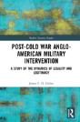 Post-Cold War Anglo-American Military Intervention - Preview