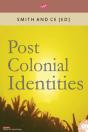 Post Colonial Identities - Preview