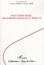 Post-Communisme : Les Sciences Sociales A L'Epreuve - Preview