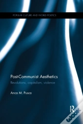 Post-Communist Aesthetics