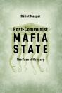 Post-Communist Mafia State - Preview