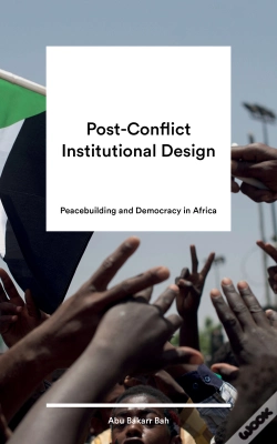 Capa do artigo Post-Conflict Institutional Design