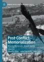 Post-Conflict Memorialization - Preview