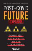 Post-Covid Future Exposed!