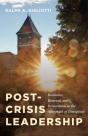 Post-Crisis Leadership - Preview