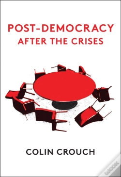 Capa do artigo Post-Democracy After The Crises