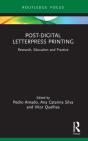 Post-Digital Letterpress Printing - Preview