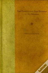 Post-Emancipation Race Relations In The Bahamas