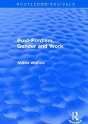 Post-Fordism, Gender And Work - Preview