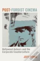 Post-Fordist Cinema