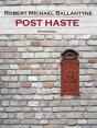 Post Haste (Annotated) - Preview