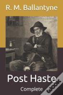 Post Haste