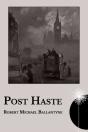 Post Haste - Preview