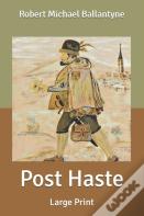 Post Haste