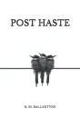 Post Haste - Preview