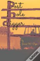 Post Hole Digger