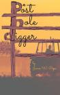 Post Hole Digger - Preview